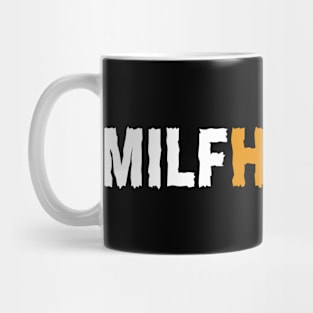 Milf hunter offensive adult humor Mug